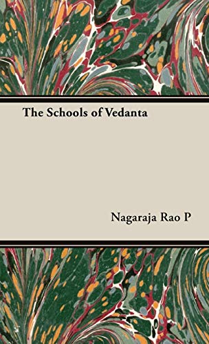 The Schools Of Vedanta