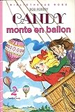 ballons montes pendant le siege de paris  Candy monte en ballon (Bibliothèque rose)