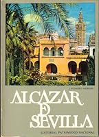 The Alcazar of Seville: Guide-Book for Sightseers B0007C0AZG Book Cover