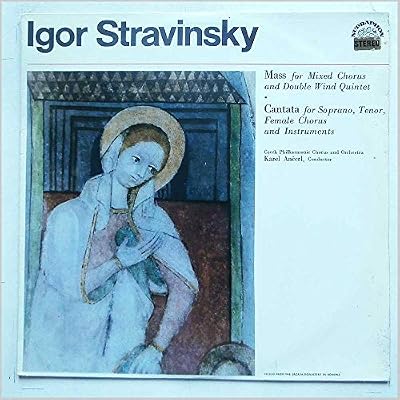 Igor Stravinsky: Mass, Cantata