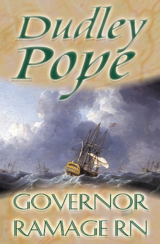 Governor Ramage (The Lord Ramage Novels Book 4)