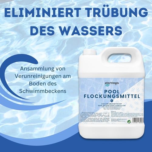 PLANTAWA Flockungsmittel Pool 5L | flockungsmittel Pool für kristallklares Wasser | Hochkonzentriert und Ergiebig | Für Alle Filtersysteme Geeignet | Ohne Schädliche Zusätze