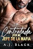 Contratada Por Mi Jefe De La Mafia: Una Brecha de Edad A Mil Pies Cautiva Romance de Multimillonario de la Mafia (Multimillonarios Dons nº 4)