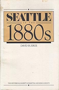 Paperback Seattle in the Eighteen Eighties Book