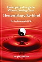 Homeopathy through the Chinese Looking Glass: Homeosiniatry Revisited 9076189331 Book Cover