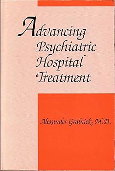Paperback Advancing Psychiatric Hospital Treatment Book