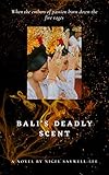 Bali's Deadly Scent (English Edition) - Nigel Saywell-Lee 