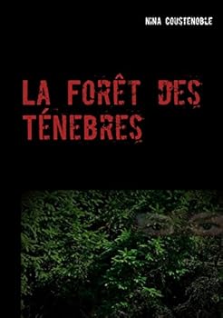 Paperback La Forêt des Ténebres [French] Book