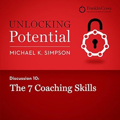 Discussion 10: The 7 Coaching Skills