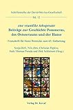  ene vruntlike tohopesate. Beiträge zur Geschichte Pommerns, des Ostseeraums und der Hanse: Festschrift für Horst Wernicke zum 65. Geburtstag (Schriftenreihe der David-Mevius-Gesellschaft)