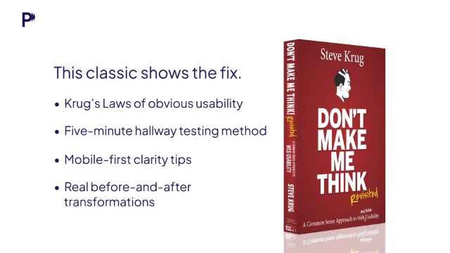 Don't Make Me Think, Revisited: A Common Sense Approach to Web