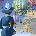 Cover of Tell Me No Lies