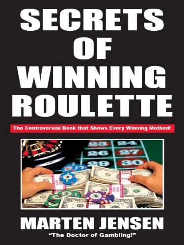 Secrets of Winning Roulette