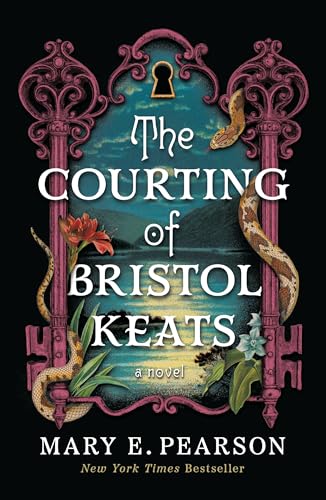 The Courting Of Bristol Keats: A Novel by Mary E. Pearson ebook deal