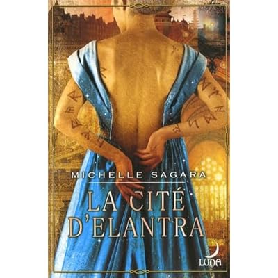 La cit&eacute; d'Elantra