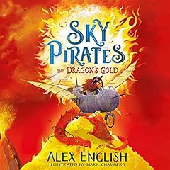 『Sky Pirates: The Dragon's Gold』のカバーアート