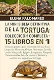 tortuga sulcata africana precio  LA MINI BIBLIA DEFINITIVA DE LA TORTUGA: COLECCIÓN COMPLETA - 15 LIBROS EN 1: Una guía práctica para mantener Sulcata, Ruso, Leopardo, Hermann, ... Panqueque, Alargado, Patas amarillas...