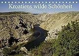 Autor(in): Winfried Erlwein Kroatiens wilde Schönheit (Tischkalender 2022 DIN A5 quer)
