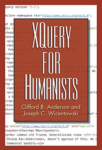 Xquery for Humanists (Coding for Humanists) view 2