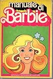 barbie 1983  Manuale di Barbie Mondadori 1 edizione ottobre 1983 BUONO-OTTIMO STATO