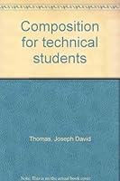 Composition for Technical Students B0007EGE40 Book Cover