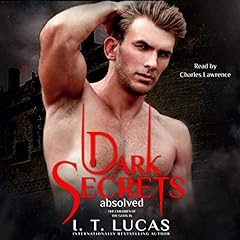 Dark Secrets Absolved Audiolibro Por I. T. Lucas arte de portada