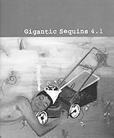 Gigantic Sequins 4.1 B076HV3H3L Book Cover