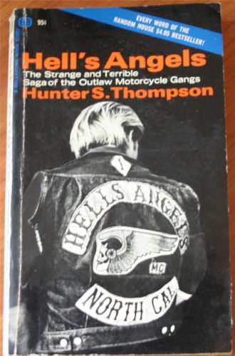 Hell's Angels: The Strange and Terrible Saga of... B002E63D2K Book Cover