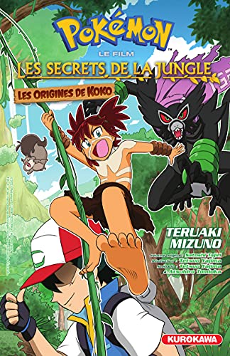 Pokemon, le film : les secrets de la jungle — Tome 0