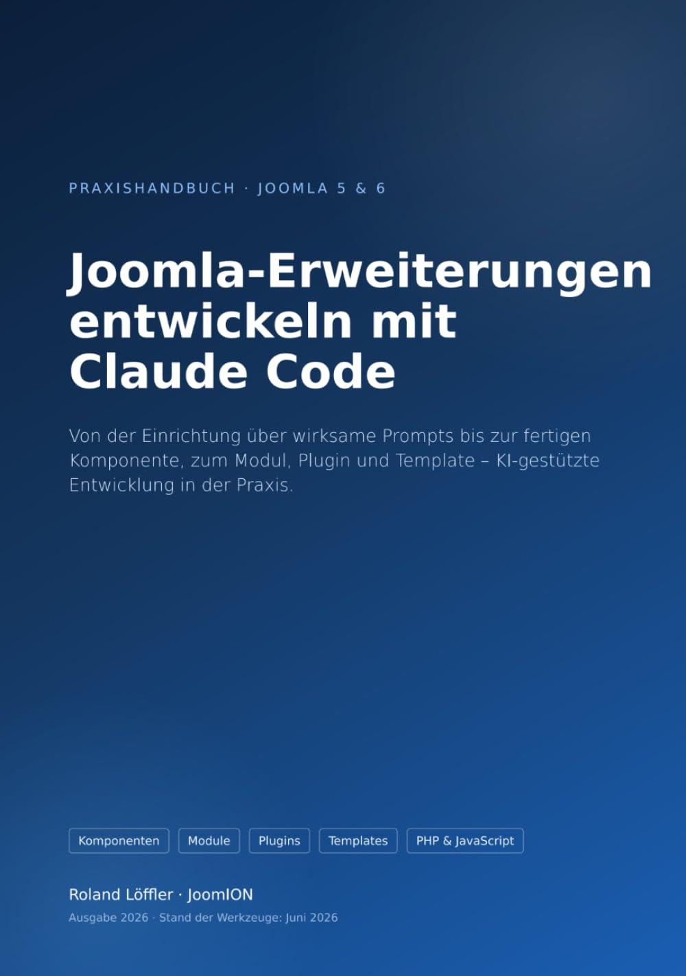 Joomla‑Erweiterungen entwickeln mit Claude Code: Von der Einrichtung über wirksame Prompts bis zur fertigen Komponente, zum Modul, Plugin und Template – KI‑gestützte Entwicklung in der Praxis.