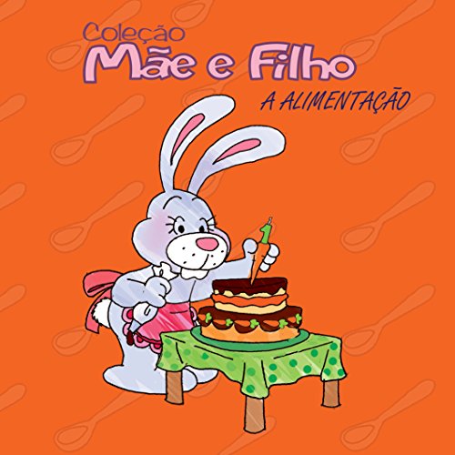 A Alimentação (Coleção 
