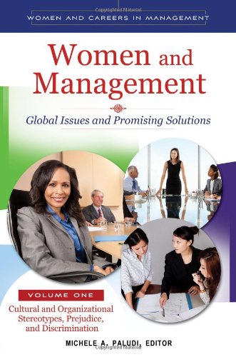 Women and Management [2 volumes]: Global Issues and Promising Solutions (Women and Careers in Manage