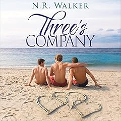 Three's Company Audiolibro Por N.R. Walker arte de portada