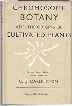 Hardcover Chromosome botany, and the origins of cultivated plants Book