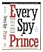 Every Spy a Prince: The Complete History of Israel's Intelligence Community