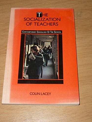 The socialization of teachers (Contemporary soc... 041656240X Book Cover