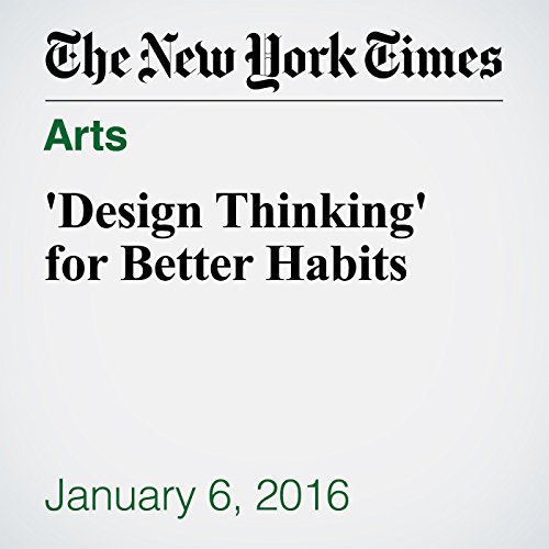 'Design Thinking' for Better Habits cover art