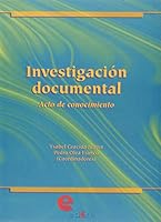 INVESTIGACIÓN DOCUMENTAL. ACTO DE CONOCIMIENTO 9687903325 Book Cover