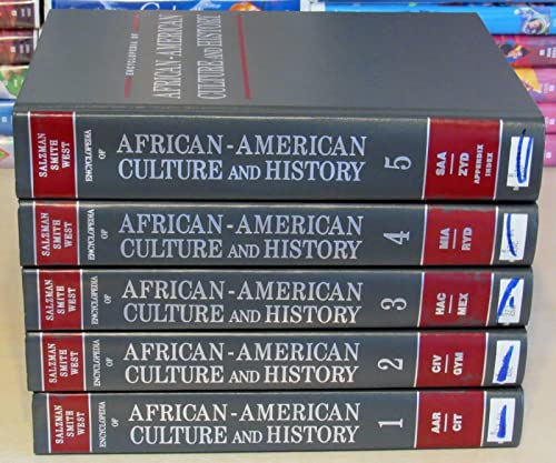 Encyclopedia of African American Culture & History (ENCYCLOPEDIA OF AFRICAN AMERICAN CULTURE AND HISTORY)