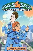 Higgs & Soap: Galaxy Delivery 1515119122 Book Cover
