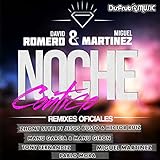  Noche Contigo (Zhony Style, Jesus Busto & Hector Ruiz Remix)