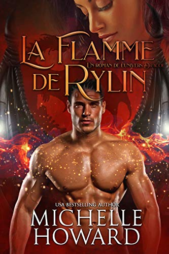 La Flamme de Rylin (Un roman de L'univers Dracol t. 1)