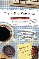 Dear Mr. Kershaw: A Pensioner Writes: Letters to pop stars from a retired member of the public - with GENUINE REPLIES from the artists themselves! 1518701809 Book Cover