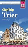 Reise Know-How CityTrip Trier: Reiseführer mit Stadtplan und kostenloser Web-App