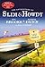 The Adventures of Slim & Howdy: A Novel
