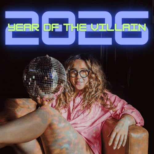 2026 Year Of the Villain