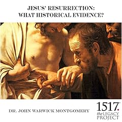 Jesus' Resurrection: What Historical Evidence? Audiolibro Por Dr. John Warwick Montgomery arte de portada