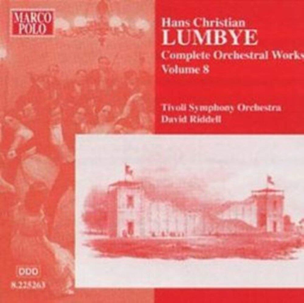LUMBYE: Orchestral Works, Vol. 8