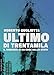 Ultimo Di Trentamila - 3