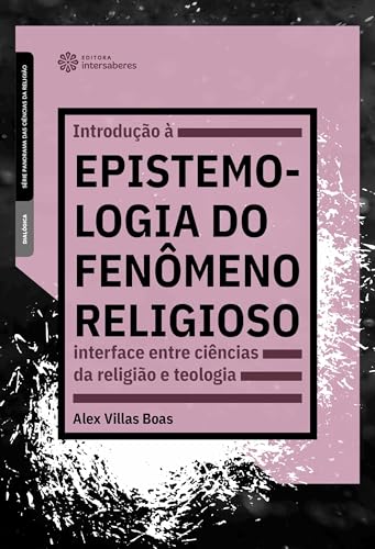 Introdução à epistemologia do fenômeno religioso: x: explorando a logística reversa no e-commerce